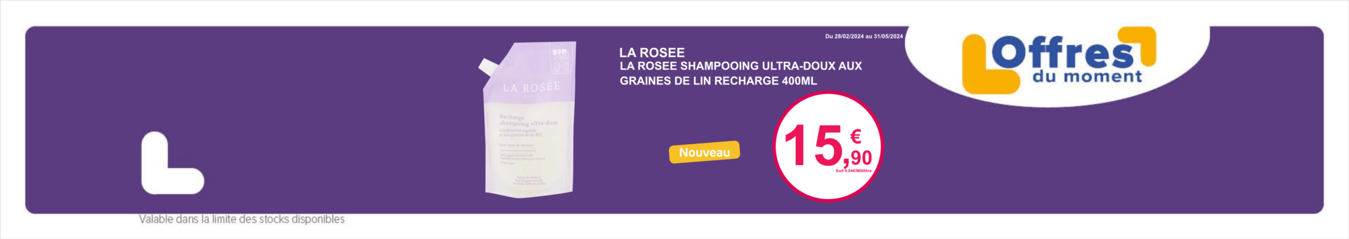LA ROSEE SHAMPOOING ULTRA-DOUX AUX GRAINES DE LIN RECHARGE 400ML